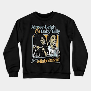 Righteous Gemstones Still Misbehavin Tour 1989 Crewneck Sweatshirt